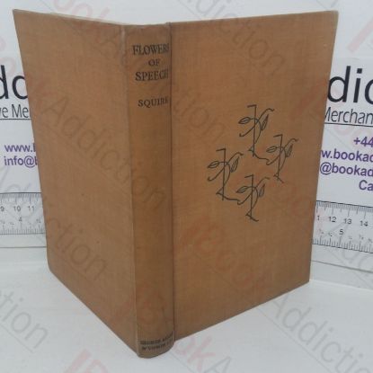 Picture of Flowers of Speech, Being Lectures in Words and Forms in Literature