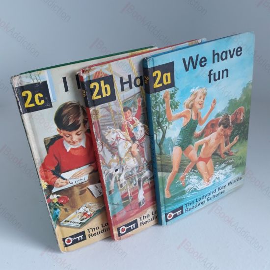 Picture of We Have Fun; Have a Go; I Like to Write (Ladybird Key Words Reading Scheme, Nos 2a, 2b, 2c)