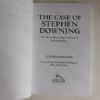 Picture of The Case of Stephen Downing : The Worst Miscarriage of Justice in British History