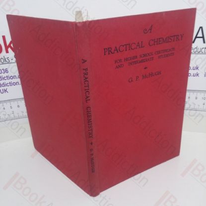 Picture of A Practical Chemistry for Higher School Certificate and Intermediate Students