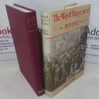 Picture of The Way It Happened, 1935-1950 - Based on the Files of Express Newspapers