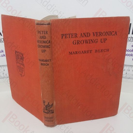 Picture of Peter and Veronica Growing Up: A Book for Readers of 15 to 17