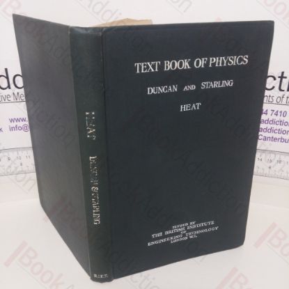 Picture of A Text Book of Physics: For the Use of Students of Science and Engineering (Part II: Heat)