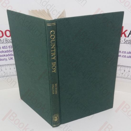 Picture of Country Boy: The Autobiography of Richard Hillyer