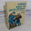 Picture of China's Road to Development