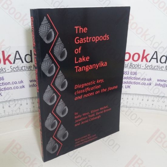 Picture of The Gastropods of Lake Tanganyika: Diagnostic Key, Classification and Notes on the Fauna