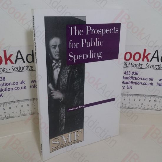 Picture of The Prospects for Public Spending  (Social Market Foundation paper)