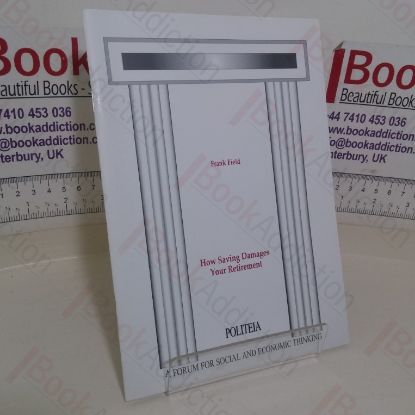 Picture of How Saving Damages your Retirement (Politeia paper)