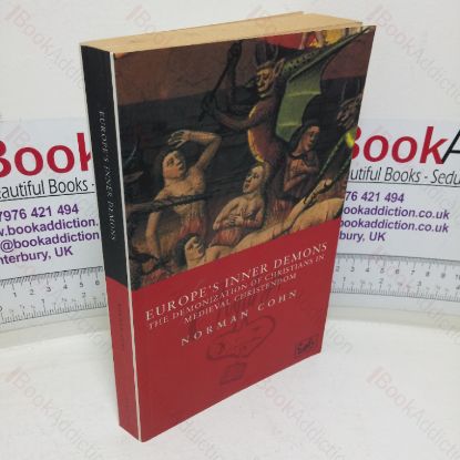 Picture of Europe's Inner Demons: The Demonization of Christians in Medieval Christendom