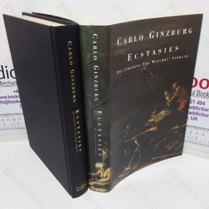 Picture of Ecstasies: Deciphering the Witches' Sabbath