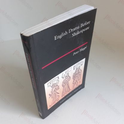 Picture of English Drama Before Shakespeare (Longman Literature in English)