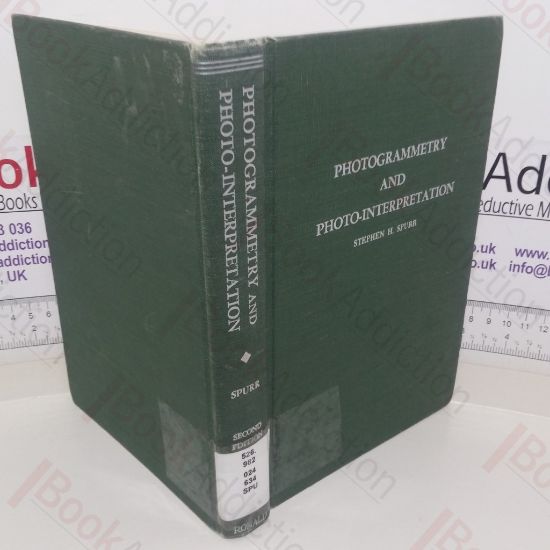 Picture of Photogrammetry and Photo-Interpretation: With a Section on Applications to Forestry