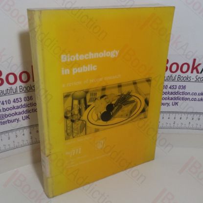 Picture of Biotechnology in Public: A Review of Recent Research