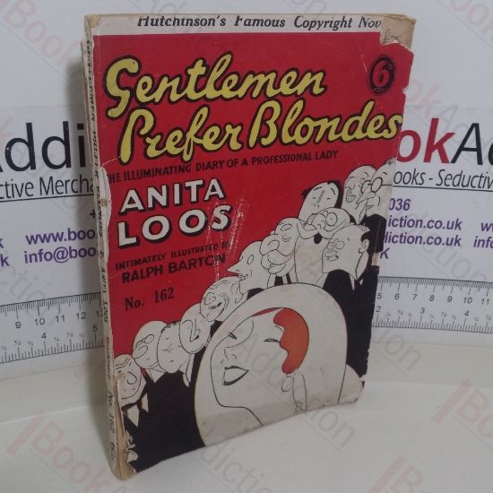 Picture of Gentlemen Prefer Blondes: The Illuminating Diary of a Professional Lady (Hutchinson's Famous Copyright Novels, No. 162).