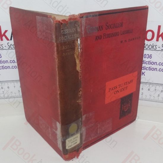 Picture of German Socialism and Ferdinand Lassalle: A Biographical History of German Socialistic Movements During this Century