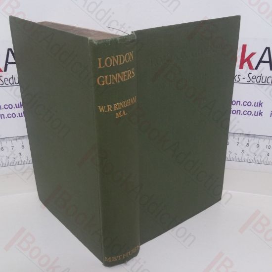 Picture of London Gunners: The Story of the H A C Siege Battery In Action