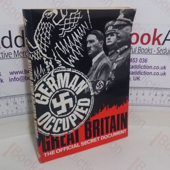 Picture of German Occupied Great Britain: Ordinances of the Military Authorities