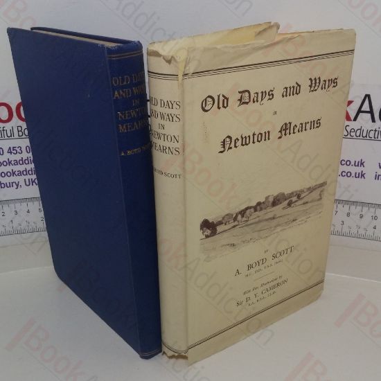 Picture of Old Days and Ways in Newton Mearns (The Bi-centenary of the Newton Church)