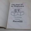 Picture of The Atari ST for Beginners: Everyone's Guide to Using the ST
