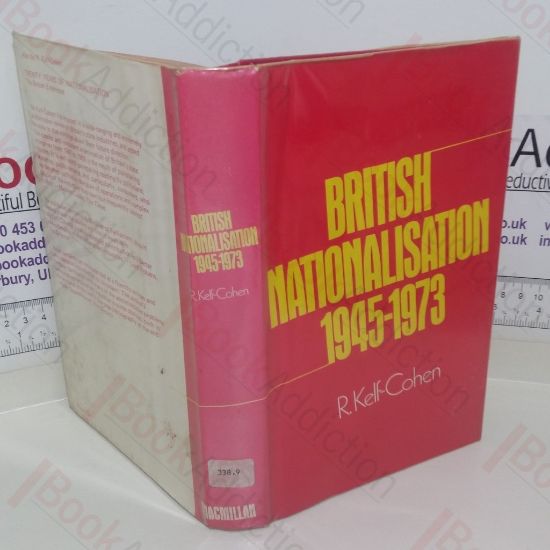 Picture of British Nationalization, 1945-73