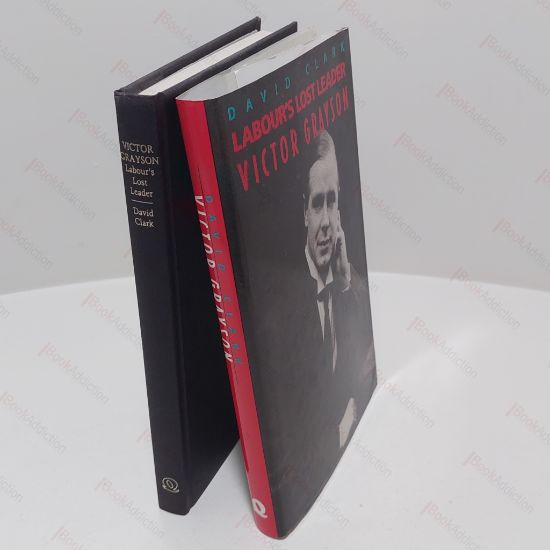 Picture of Labour's Lost Leader : Victor Grayson