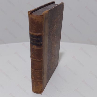 Picture of Oeuvres Choisies Dr Bernardin De Saint-Pierre, Conentant Paul et Virginie, La Chaumiere, A L'Ile De France, L'Arcadie, De La Nature de la Morale, Voeux d'un Solitaire