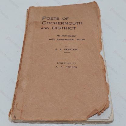 Picture of Poets of Cockermouth and District: An Anthology with Biographical Notes