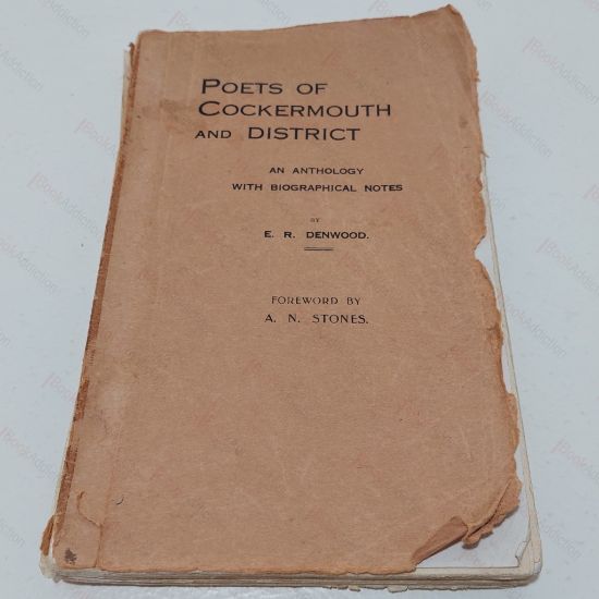 Picture of Poets of Cockermouth and District: An Anthology with Biographical Notes