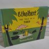 Picture of Ethelbert : The Tale of a Tiger
