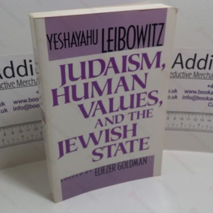 Picture of Judaism, Human Values, and the Jewish State