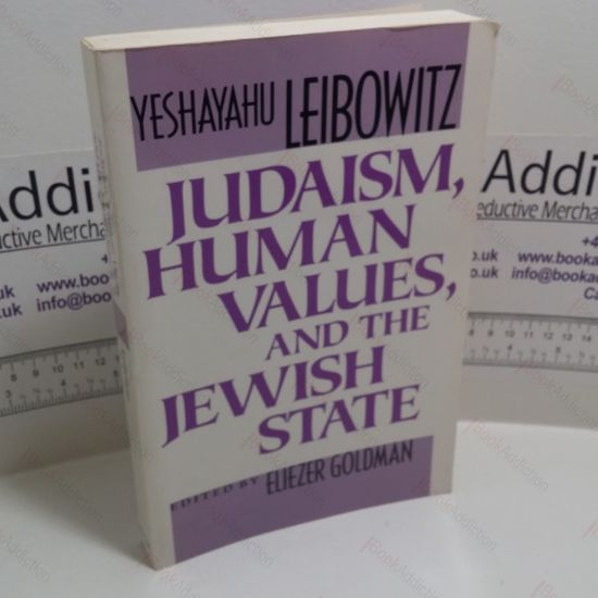 Picture of Judaism, Human Values, and the Jewish State
