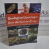 Picture of Geological Journeys : From Artifacts to Zircon