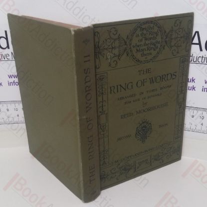 Picture of The Ring of Words: A Book of Verse Arranged in Three Books for use in Schools, Book Two