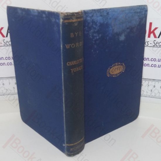 Picture of Bye-Words:  A Collection of Tales New and Old