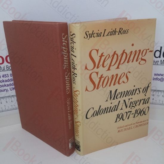 Picture of Stepping-Stones: Memoirs of Colonial Nigeria 1907-1960