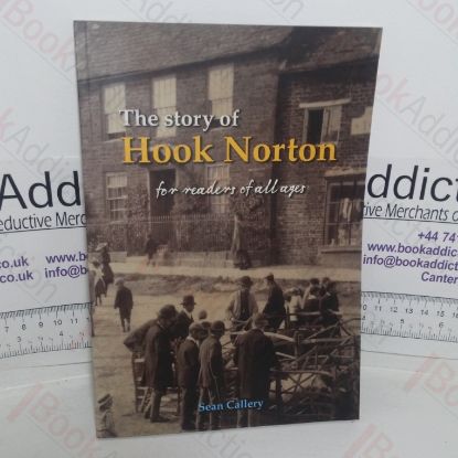 Picture of The Story of Hook Norton for Readers of All Ages