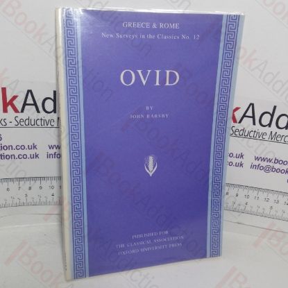 Picture of Ovid (Greece and Rome, New Surveys in the Classics, No. 12)