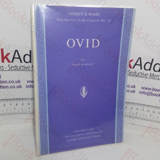 Picture of Ovid (Greece and Rome, New Surveys in the Classics, No. 12)