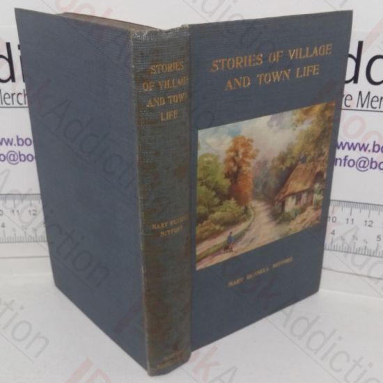 Picture of Stories of Village and Town Life, or Word-pictures of Old England