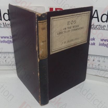 Picture of EOS, or the Wider Aspects of Cosmogony