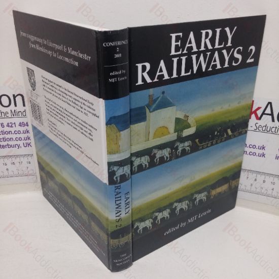 Picture of Early Railways 2 (Papers from the Second International Early Railways Conference, 2001)