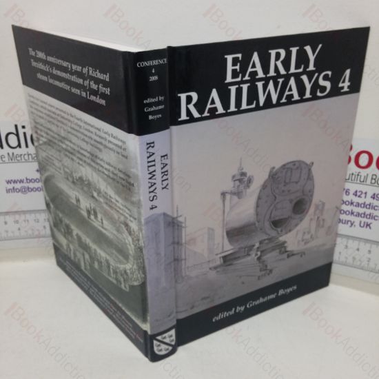 Picture of Early Railways 4 (Papers from the Fourth International Early Railways Conference, 2008)