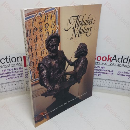 Picture of The Alphabet Makers: A Presentation from the Museum of the Alphabet