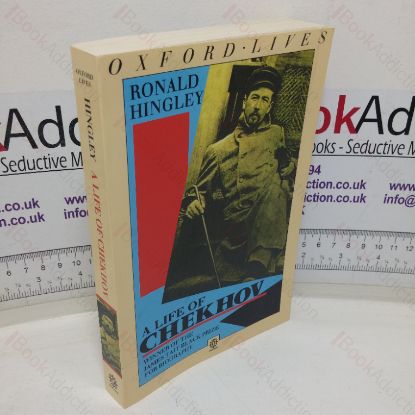Picture of A Life of Anton Chekhov (Oxford Lives series)