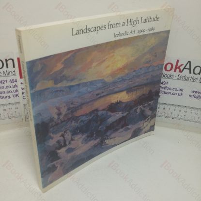 Picture of Landscapes from a High Latitude: Icelandic Art, 1909-1989
