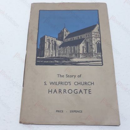 Picture of The Story of St. Wilfred's Church, Harrogate