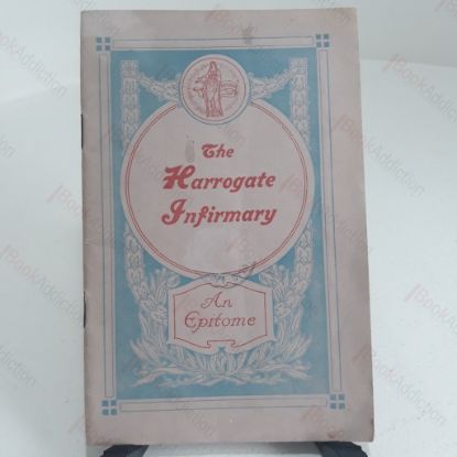 Picture of The Harrogate Infirmary : An Epitome