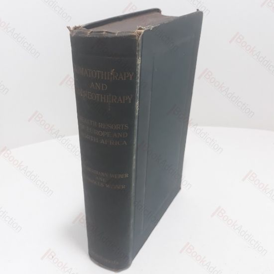 Picture of Climatotherapy and Balneotherapy the Climes and Mineral Water Health Resorts (Spas) of Europe and North Africa