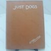 Picture of Just Dogs : Sketches in Pen and Pencil