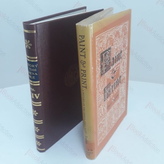 Picture of Paint and Print :  A Story of Reformers, Artists and Printers During the Life and Times of Christopher Froschover of Zurich (History of the Geneva Bible)